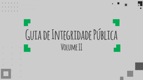 Notícia Guia de Integridade v.II